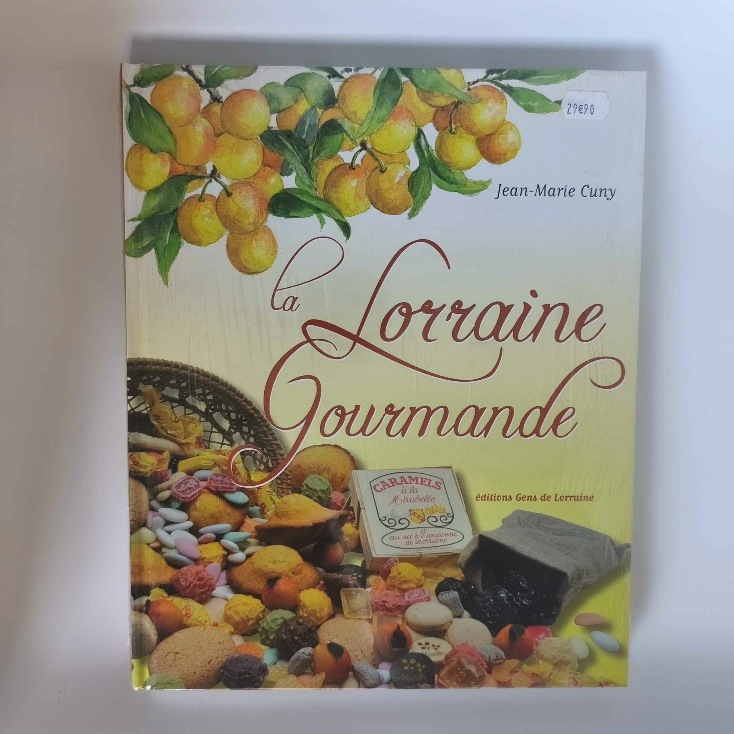 Livre "La Lorraine Gourmande"